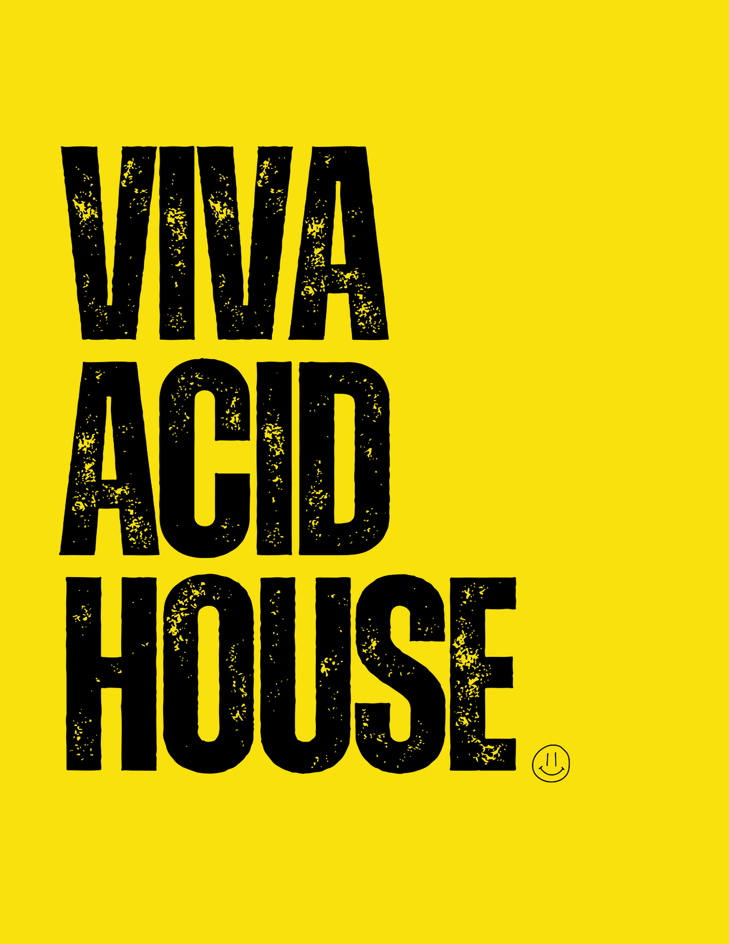 Viva Acid House rave t shirt from Slogun