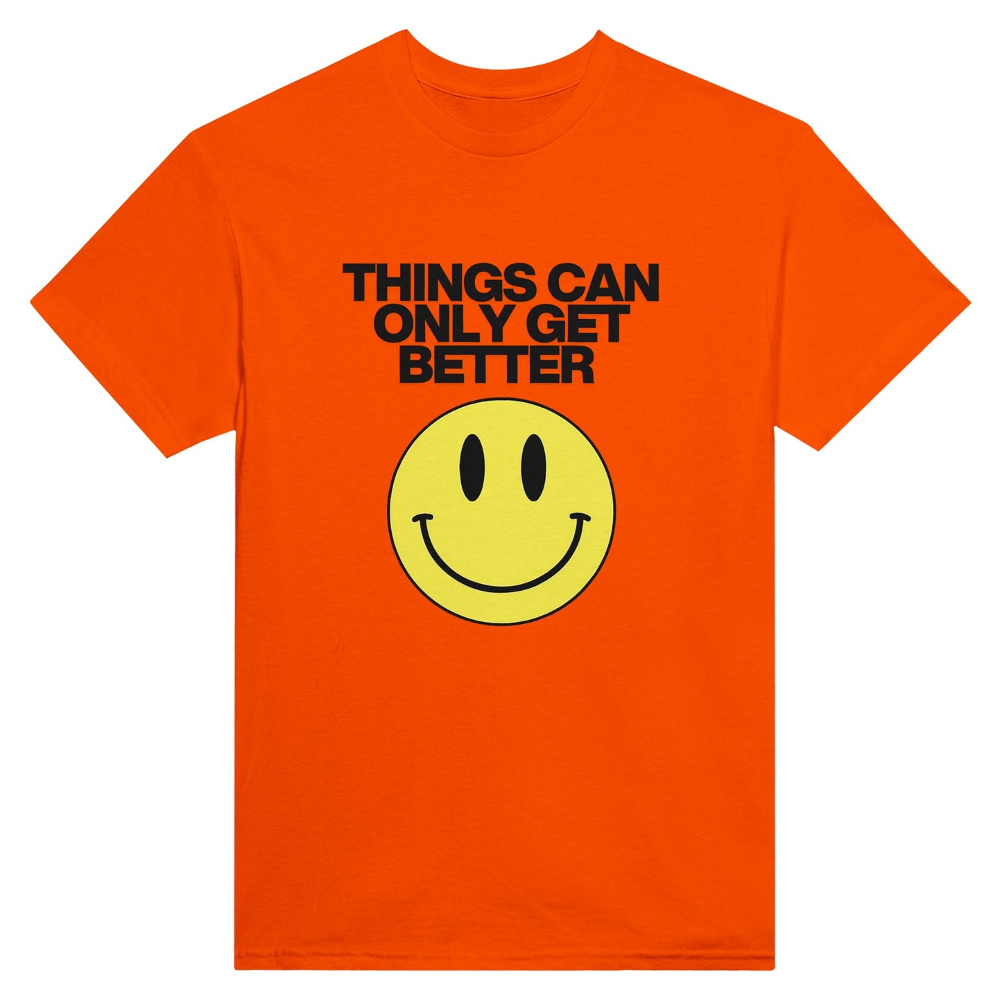 Things Can Only Get Better Smiley T-shirt in orange - anti-tory election wear