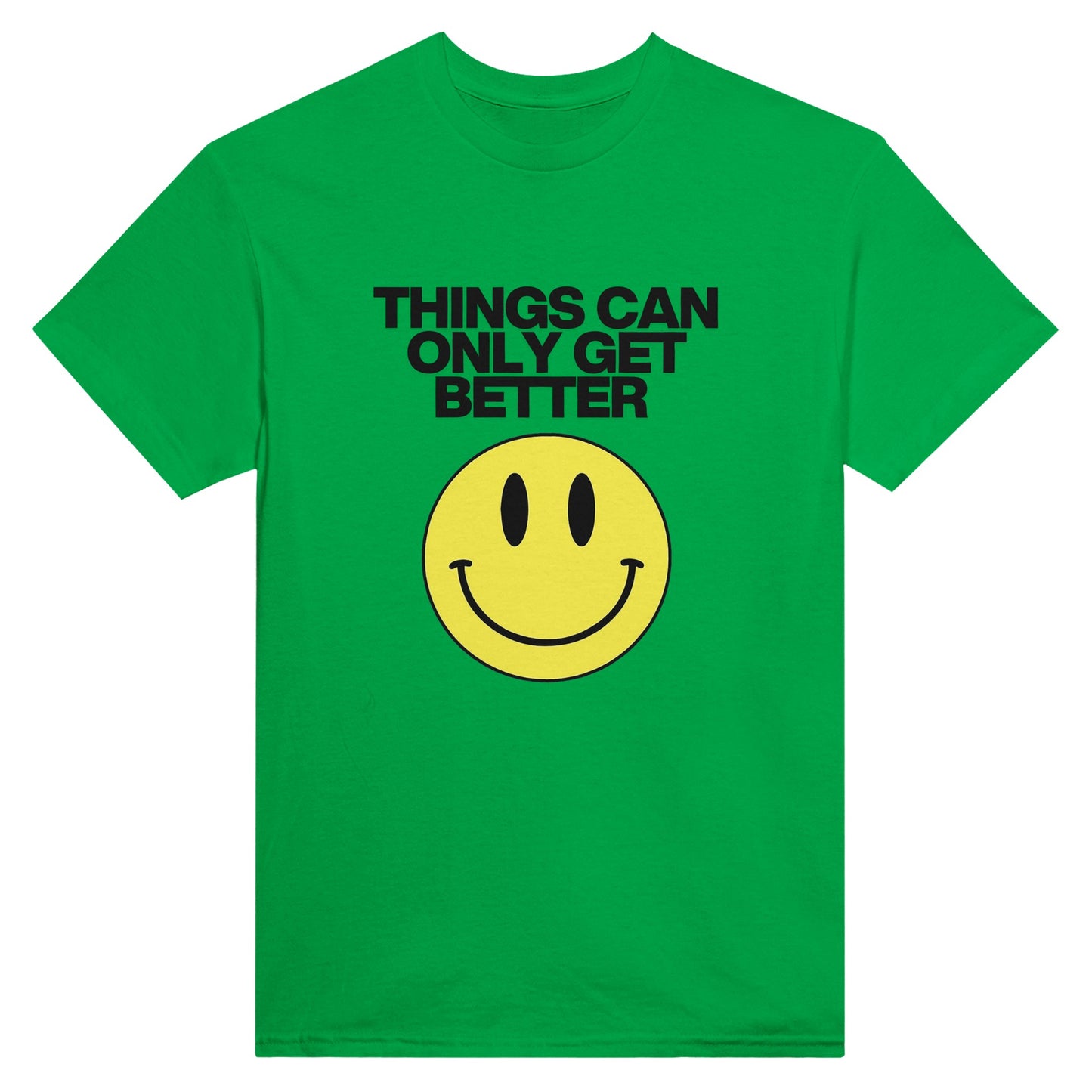 Things Can Only Get Better Smiley T-shirt in green - anti-tory election wear