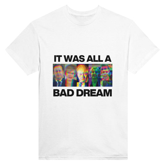 End of tory bad dream t-shirt